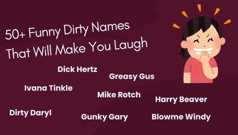 50+ Funny Dirty Names That Will Make You Laugh